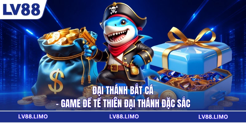 Đại Thánh Bắt Cá - Game Đề Tề Thiên Đại Thánh Đặc Sắc